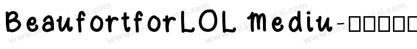 BeaufortforLOL Mediu字体转换